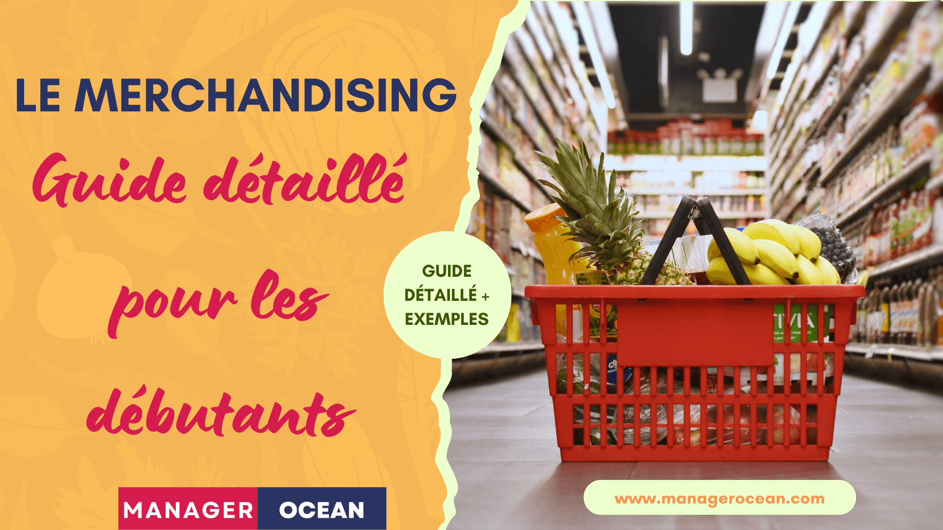 Le merchandising, définition, types du merchandising et tendances 2024