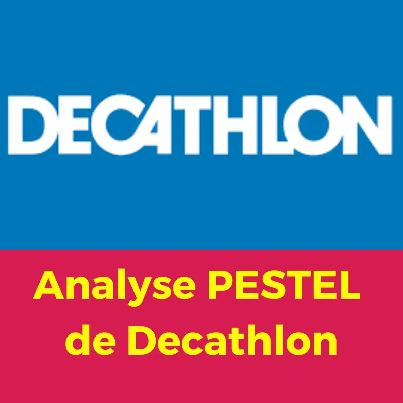 analyse pestel decathlon 2023
