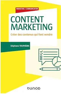 livre "Content Marketing, Créer des contenus qui font vendre", un des meilleurs livres du marketing web en 2024, meilleur livre du marketing du contenu.