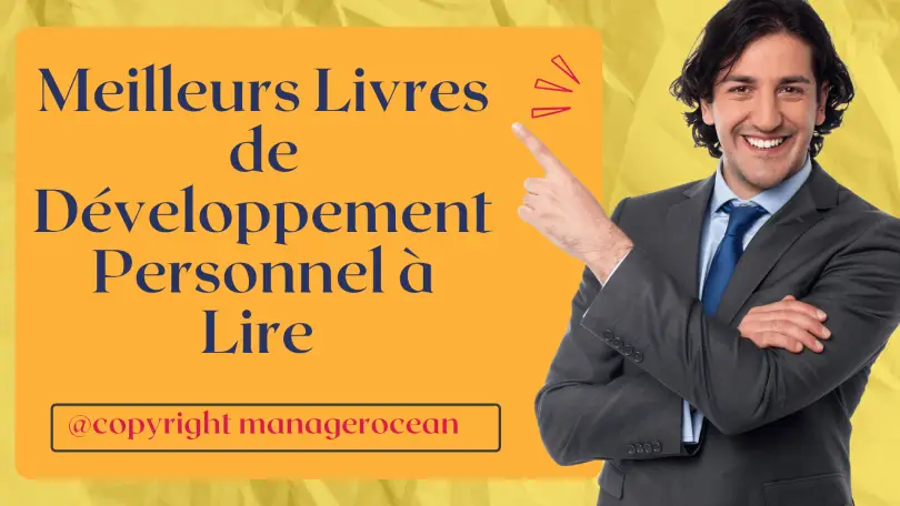 Meilleurs Livres de Développement Personnel à Lire Absolument en 2023