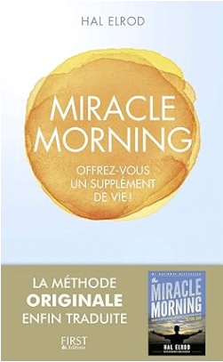 Miracle Morning, offrez-vous un supplément de vie, top des livres du développement personnel en 2024
