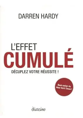 livre "L'effet cumulé de Darren Hardy" est parmi les meilleurs livres de développement personnel en 2024.