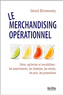 livre Le merchandising opérationnel de Gerard Blintzowsky, un des meilleurs livres du merchandising de gestion à lire en 2024
