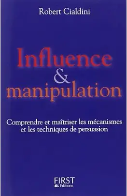 livre "Influence et manipulation" de Robert Cialdini, un des top livres du marketing en 2024.