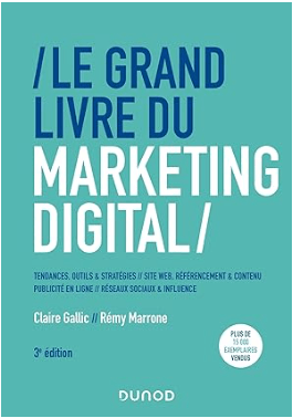 livre "Le grand livre du marketing digital" de Claire Gallic et Rémy Marrone