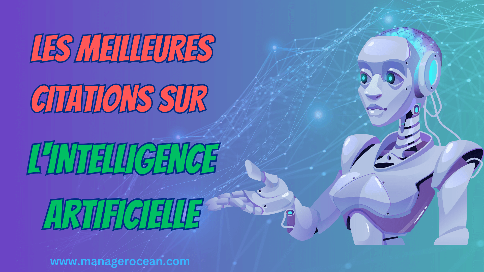 les meilleures citations sur l'intelligence artificielle (IA) en 2024