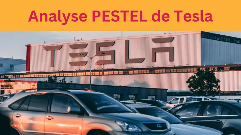 Analyse PESTEL de Tesla, diagnostic approfondi de l’environnement externe de Tesla