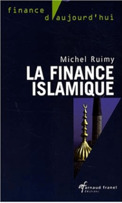 livre La finance islamique de Michel Ruimy, Meilleur livre de finance islamique en 2024
