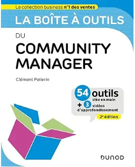 La boîte à outils du Community Manager, de Clément Pellerin, meilleur livre du community management en 2024