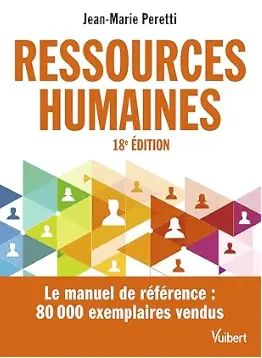 livre Ressources humaines, Le manuel de référence de Jean-Marie Peretti, meilleur livre de ressources humaines pour les étudiants en 2024