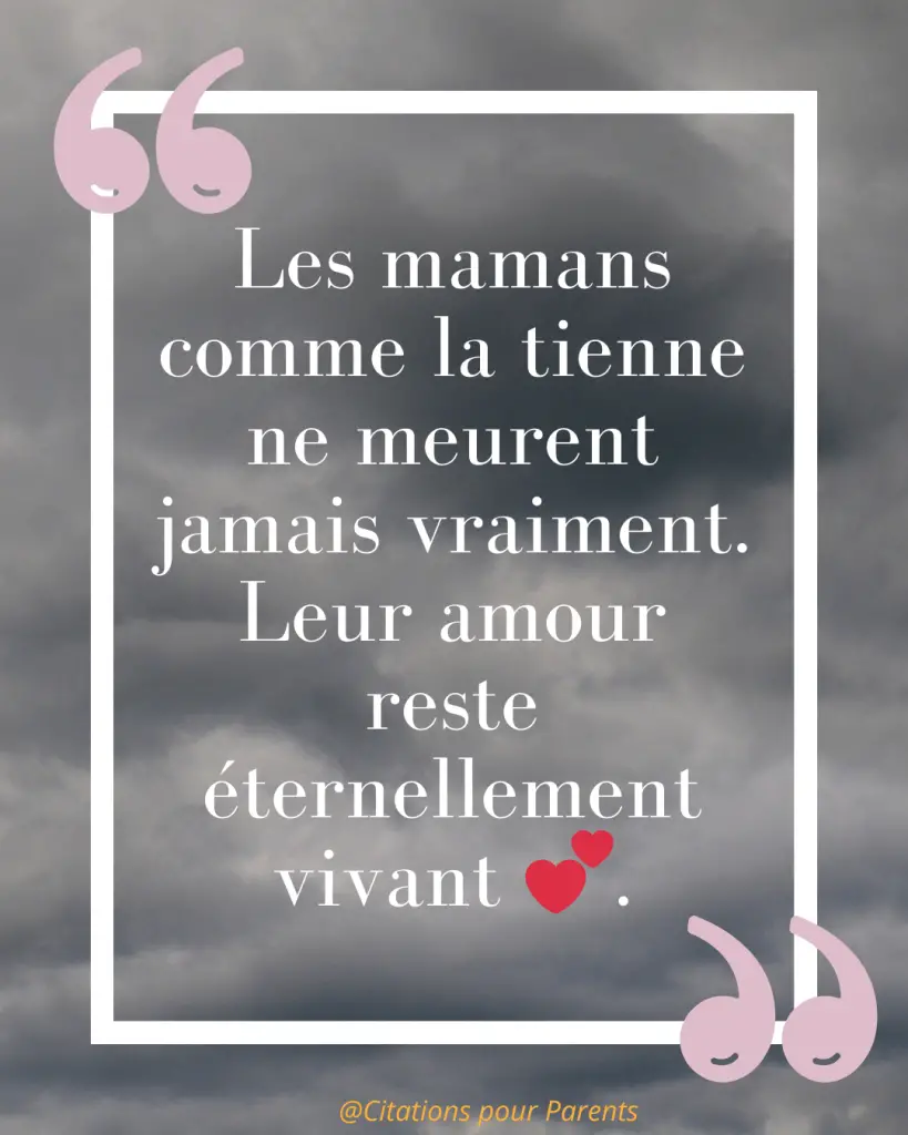 Citations pour maman décédée : Des messages pleins de tendresse et de gratitude % citations pour maman décédée « Les mamans comme la tienne ne meurent jamais vraiment. Leur amour reste éternellement vivant 💕. »
